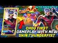 CHOU NEW HERO SKIN THUNDERFIST IS AMAZING! | NEW SKIN THUNDERFIST GAMEPLAY | MOBILE LEGENDS