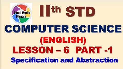 #11th std Computer Science  | English Medium | Chapter 6 |  Lesson 6  | Part 1