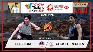 LEE ZII JIA 🇲🇾 MATCH REACTION vs. CHOU TIEN CHEN 🇹🇼 LIVE! Thailand Open 24 SEMIFINAL