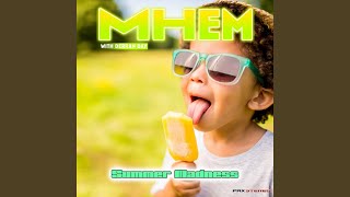 Summer Madness skinny Mix feat Derran Day