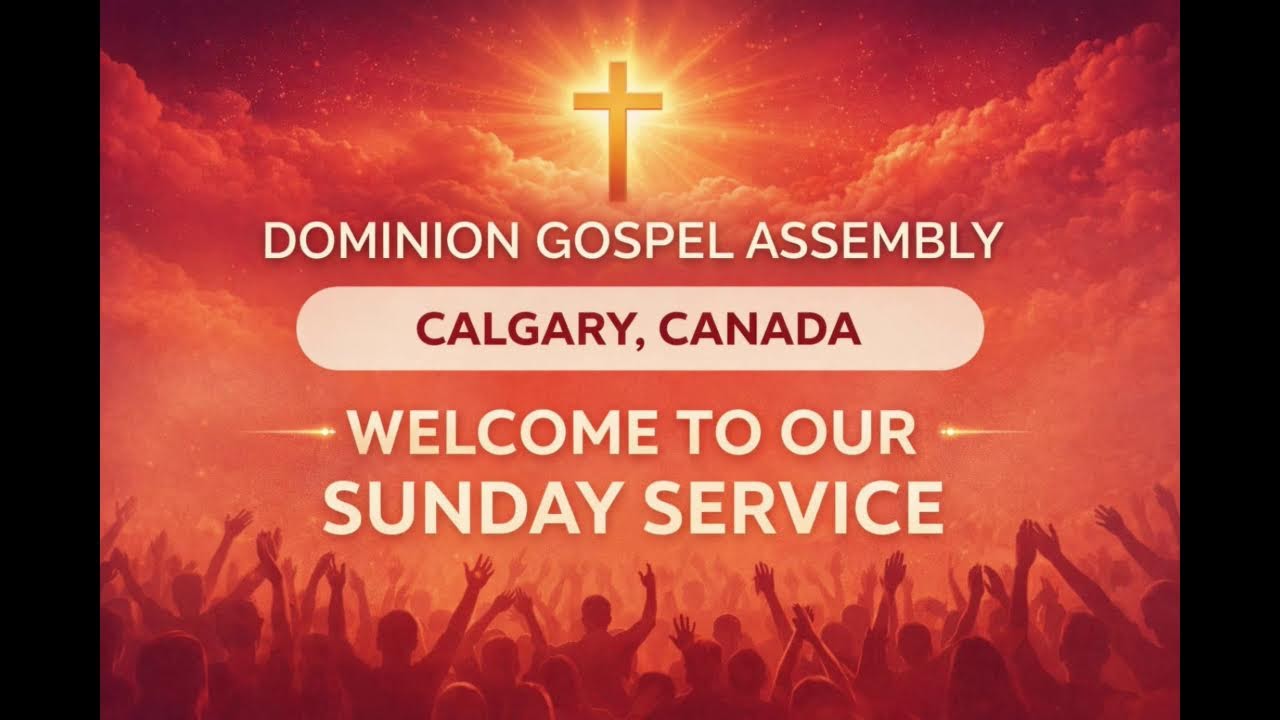 Dominion Gospel Assembly Live Stream