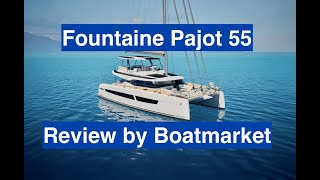 Fountaine Pajot 55 review by Boatmarket