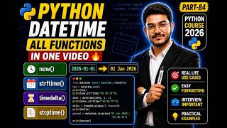 Python Datetime Module 🔥 All Functions Explained with Examples | Part-84