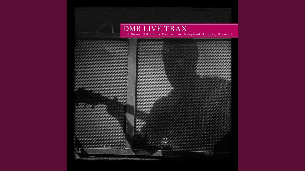 Steady As We Go (Live at UMB Bank Pavilion, Maryland Heights, MO, 05.30.06)