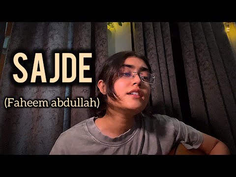 | sajde | faheem abdullah | anushka gautam | guitar cover |