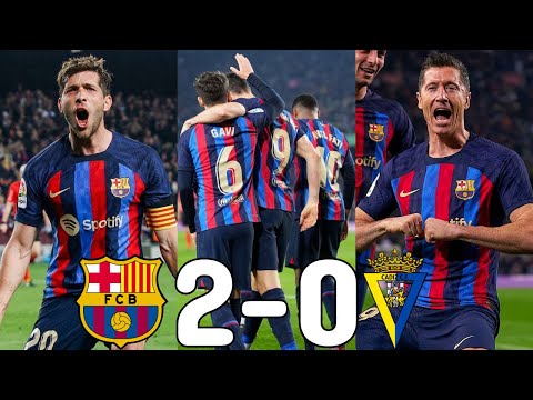 🎥 Barcelona vs. Cadiz [2-0] - Match Review (La Liga 2022/2023)