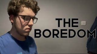 The Boredom (Short film)