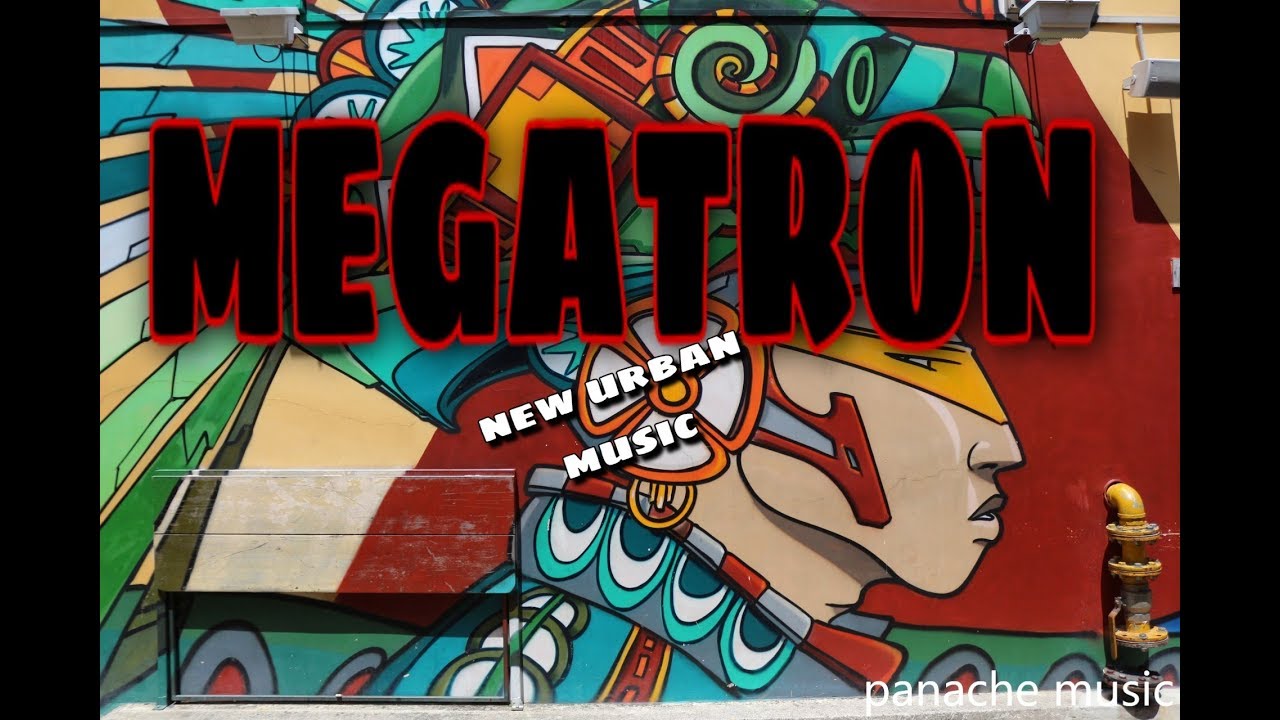 Panache Music - Megatron (New Urban Style/Hip-Hop/Rap/Underground Music)