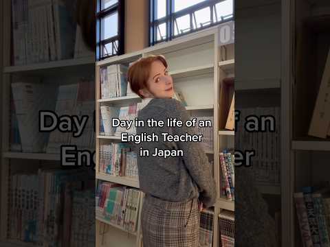 What an English teacher in Japan ACTUALLY does