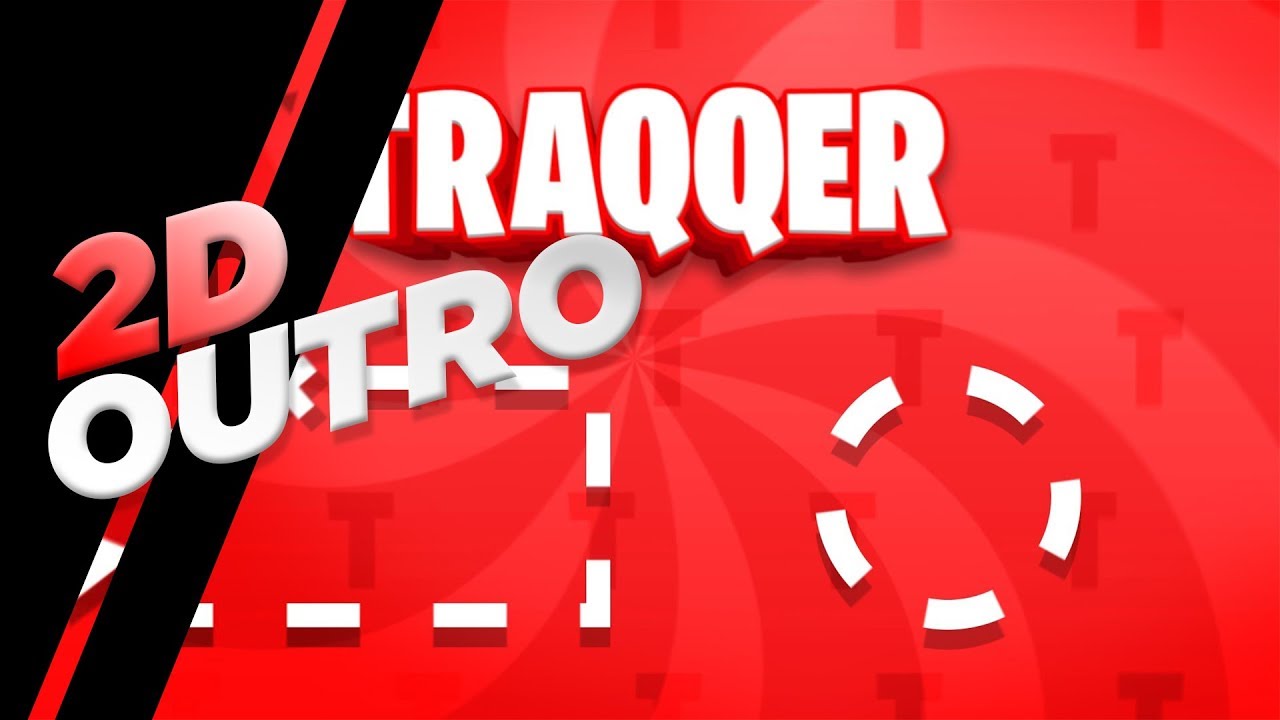» Traqqer « | 2D Outro | Paid