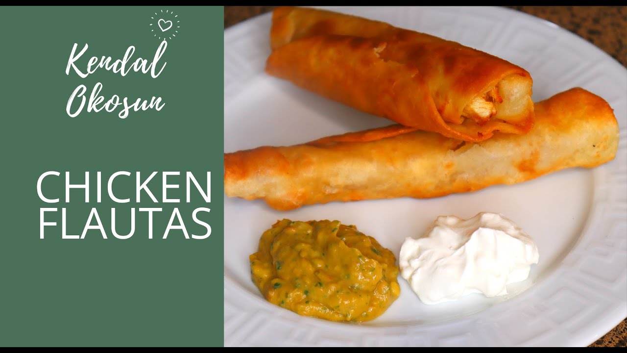 How to make crunchy Chicken Flautas YouTube