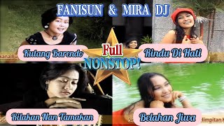 PART 1 | Fanisun & Mira DJ - Duet Maut Minang DanceMix Nonstop [ Video HD]