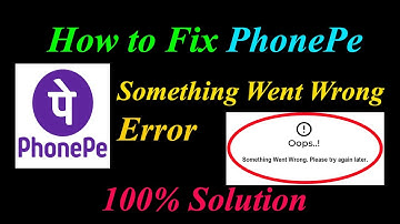 How to Fix PhonePe App  Oops - Something Went Wrong Error in Android & Ios - Please Try Again Later