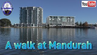 A Walk at Mandurah May 21st 2022