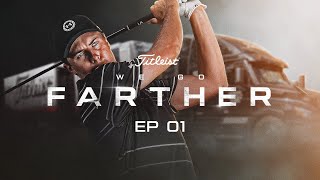 We Go Farther | Episode 1 | A Line in the Sand: Titleist Speed Project
