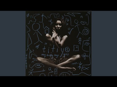 Titiyo — My Body Says Yes (Club Mix)
