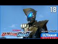 ULTRAMAN GEED Episode 18 "Inheritor of the Dream" | Bahasa Melayu