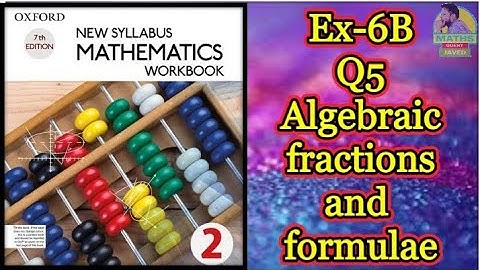 Q5 || Ex-6B || D2 || Algebraic fraction and formulae || in Urdu Hindi