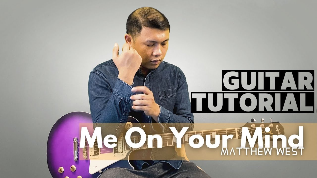 Me On Your Mind // Simple Guitar Tutorial (Tagalog) YouTube