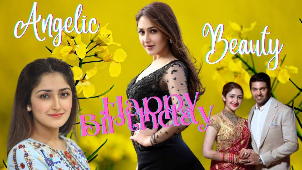 Sayyesha Saigal HBD💫❤️