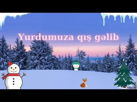 Usaq mahnisi-Yurdumuza qis gelib (Yurdumuza qış gəlib)