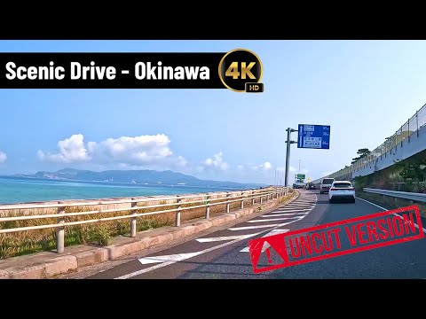 Scenic Drive along coast of Okinawa - (Uncut) 4K | Onna Beach, Motobu, Nago Bay, Churaumi