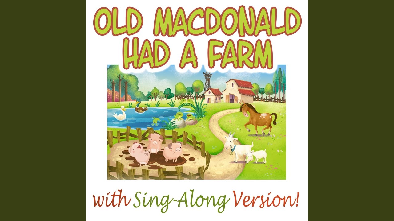 Old Macdonald Had a Farm (Nursery Rhyme) YouTube