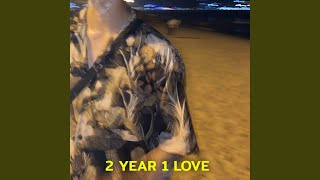 2 Year 1 Love (Acoustic Version) - WACHI