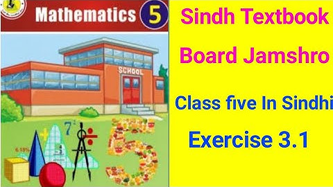 Sindh Textbook Borad Jamshro In Sindhi Class Five Exercise 3.1