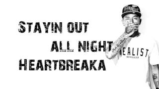 Heartbreaka -Stayin Out All Night (Music Lyrics Video) HD