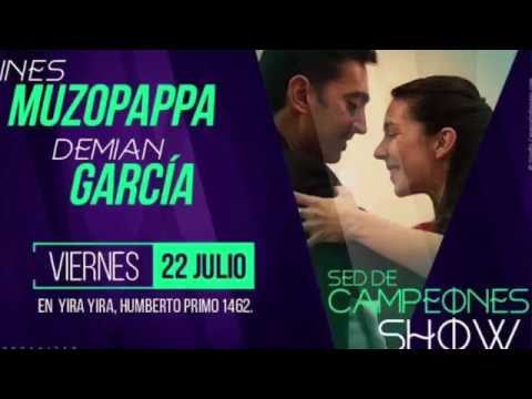 Sed de Campeones - Ines Muzzopappa y Demian Garcia 1/3