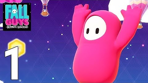 Fall Guys: Ultimate Knockout Gameplay Walkthrough Part 1 [PC]