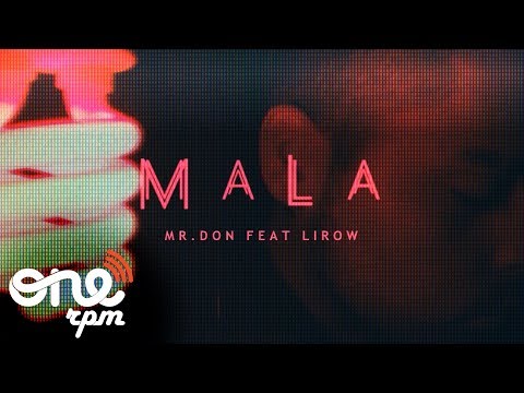 Mr.Don – Mala Feat Lirow (Bachata / Face Video)