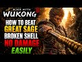 Black Myth Wukong - The Great Sage Boss Fight (Very Easy Guide) No Damage