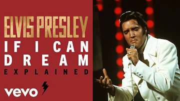Elvis Presley - The Story Behind: If I Can Dream