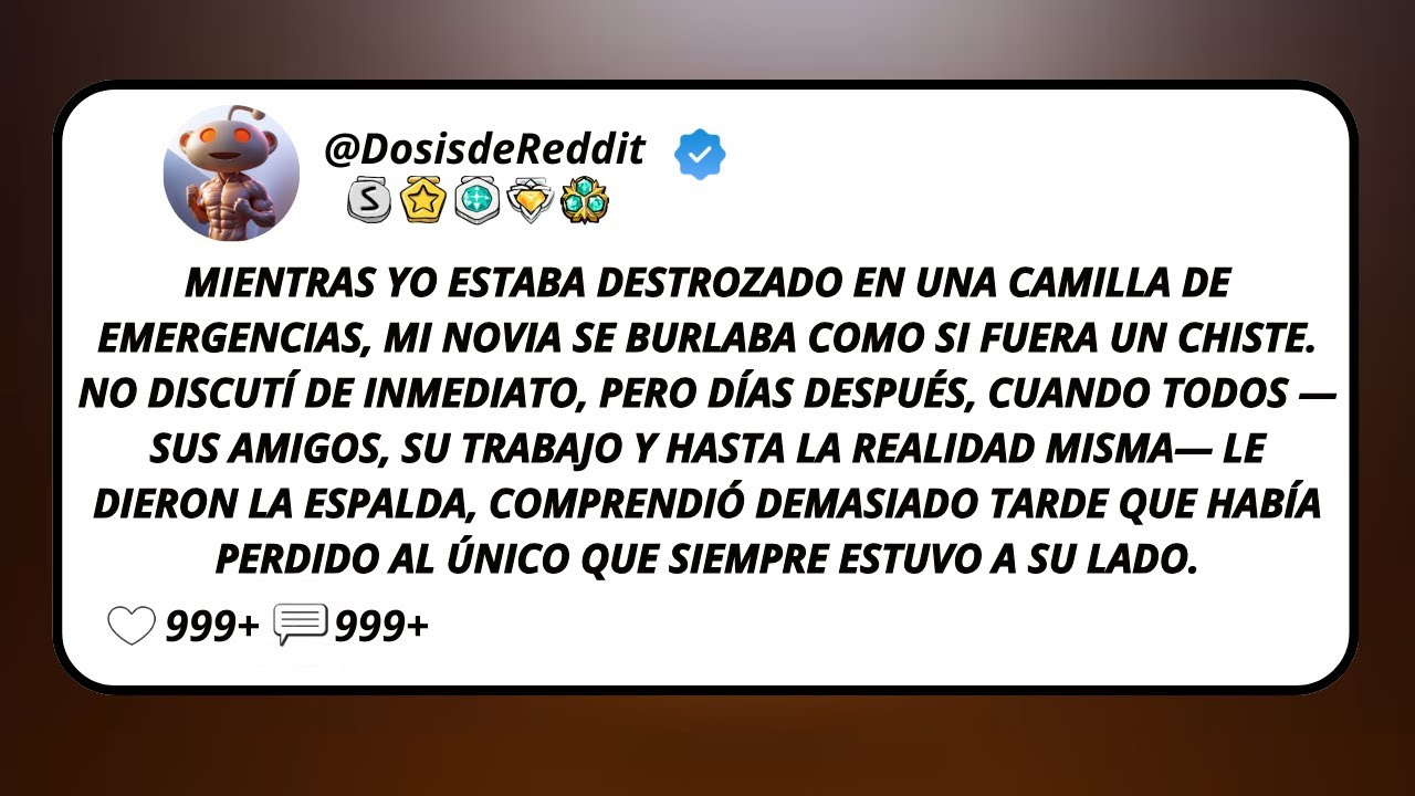 Mientras Yo Estaba Destrozado En Una Camilla De Emergencias, Mi Novia Se Burlaba Como Si Fuera Un...