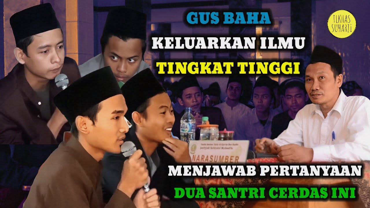 Gus Baha keluarkan semua ilmu tingkat tinggi karena pertanyaan dua santri hebat Kwagean