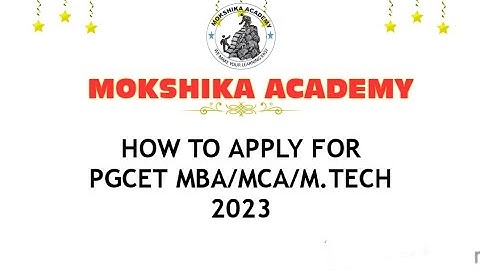 HOW TO APPLY FOR PGCET MBA/MCA/M.TECH 2023 STEP BY STEP