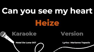 Download Lagu [KARAOKE] Heize -  Can You See My Heart | Tagalog Ver. | HOTEL DEL LUNA 호텔 델루나 OST MP3