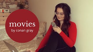 Conan Gray - Movies (Cover) *sad version*