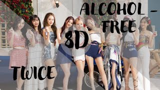 8d  Bass Boosted Twice Alcoholfree 8d  use Headphones 
