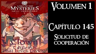 LORD OF THE MYSTERIES Volume 1 Chapter 145 - Request for Cooperation