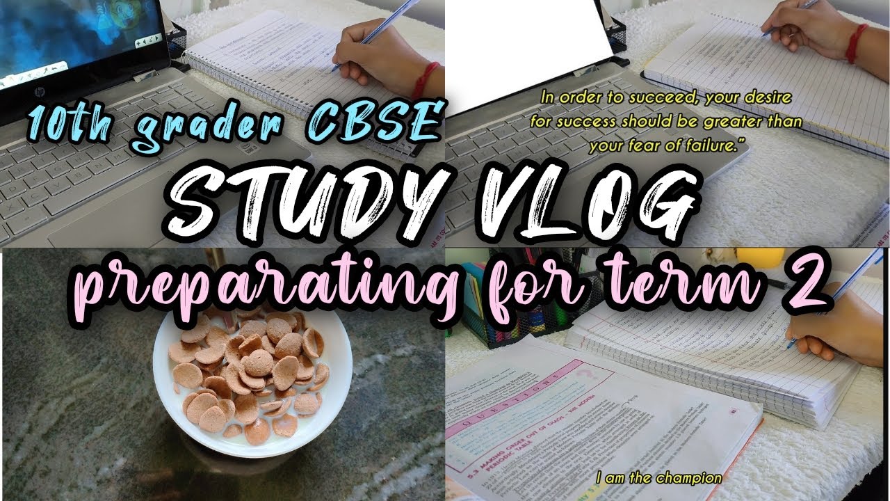 STUDY VLOG | PREPARING FOR TERM 2 | MOTIVATIONAL VIDEO | CBSE 10TH ...