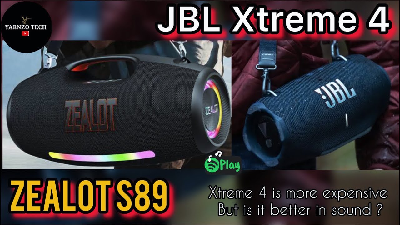 The Jbl xtreme 4 is more expensive than the zealot s89 but does it