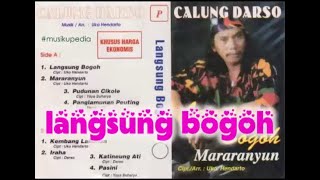 (Full Album) Calung Darso # Langsung Bogoh