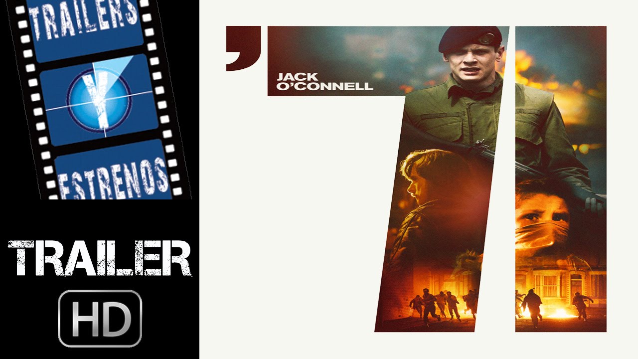 '71 Trailer en español (HD) YouTube