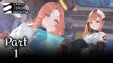 💀 Chaos Zero Nightmare Walkthrough Part 1 | Mobile Gameplay (Android/iOS)