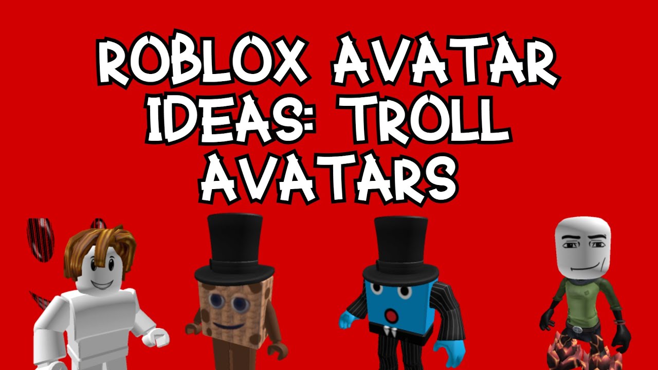 Roblox avatar ideas 2# Troll avatars - YouTube