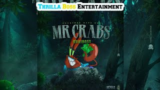 QuaiBoss - Mr. Crabs (Dengue Riddim) [Clean]