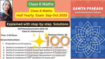 Class 6 Maths Half yearly Exam  2025 Explained with solutions